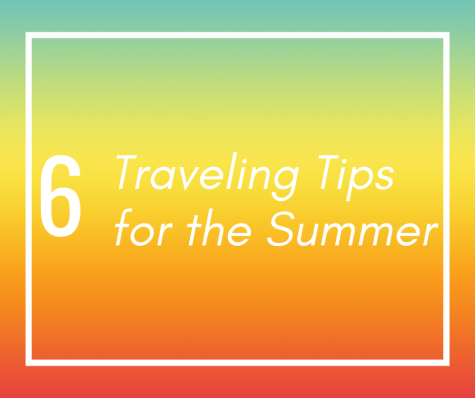 Traveling Tips for the Summer