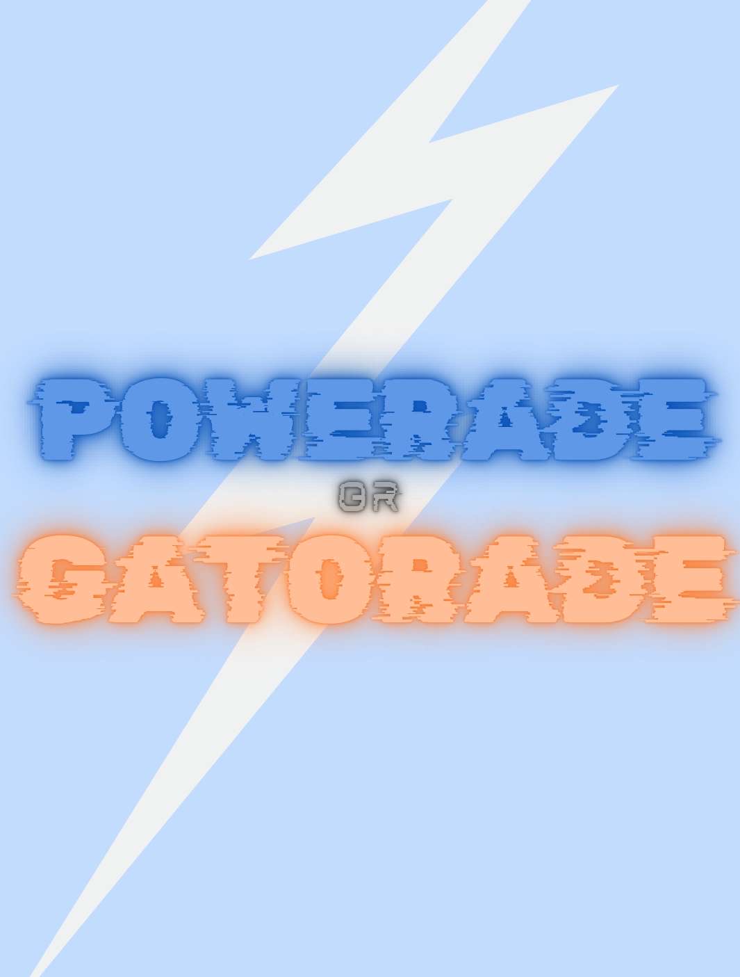VSMU: Powerade or Gatorade?