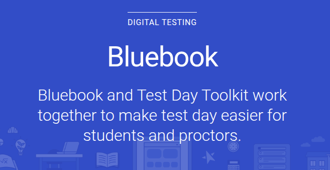 Main page of the college board Bluebook website, the site that AP tests are taken on